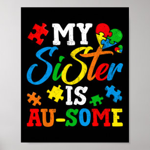 Min syster är ett Au-some Autism Awareness Momth S Poster