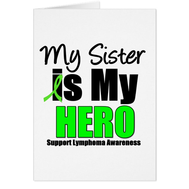 Min syster är min Hero - Lymphoma Hälsningskort (Framsidan)