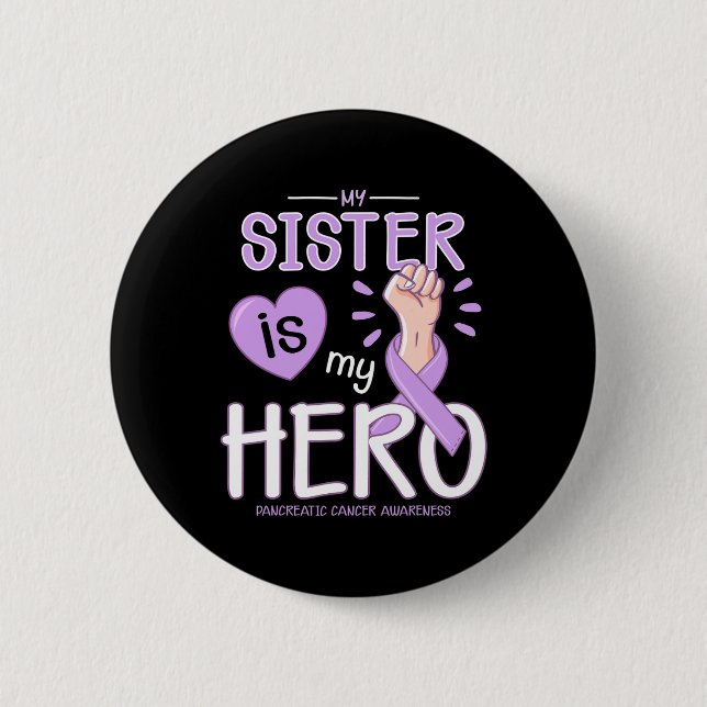 Min syster är min Hero-pankreascancermedvetenhet Knapp (Framsida)