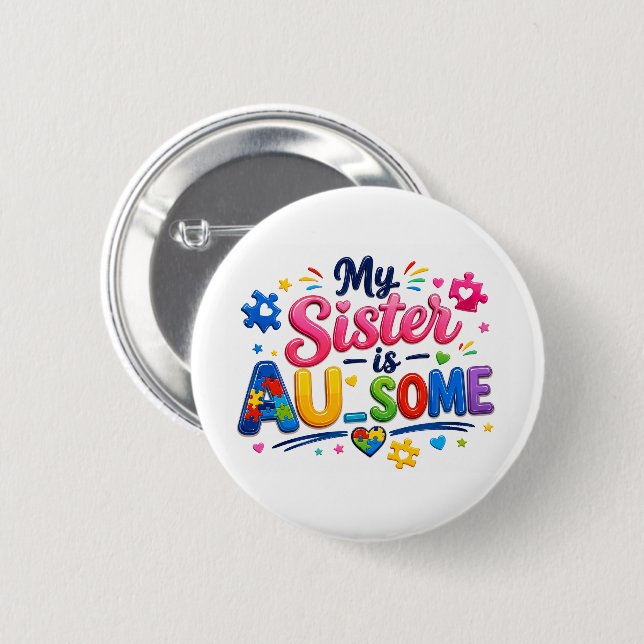 Min syster är SU-VERK Button Knapp (Framsida & baksida)