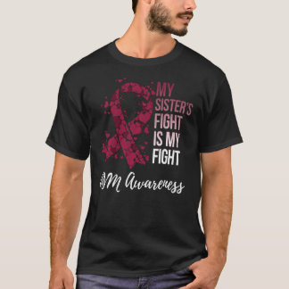 Min syster Fight Arteriovenous Malformation AVM A T Shirt