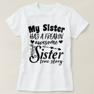 Min syster har en Fantastisk-systercitat från Frea T Shirt