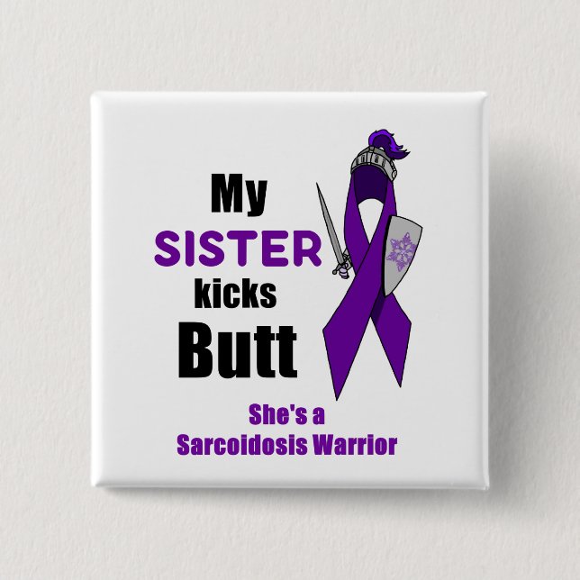 Min syster Kicks Butt Sarcoidosis Warrior-knapp Knapp (Framsida)