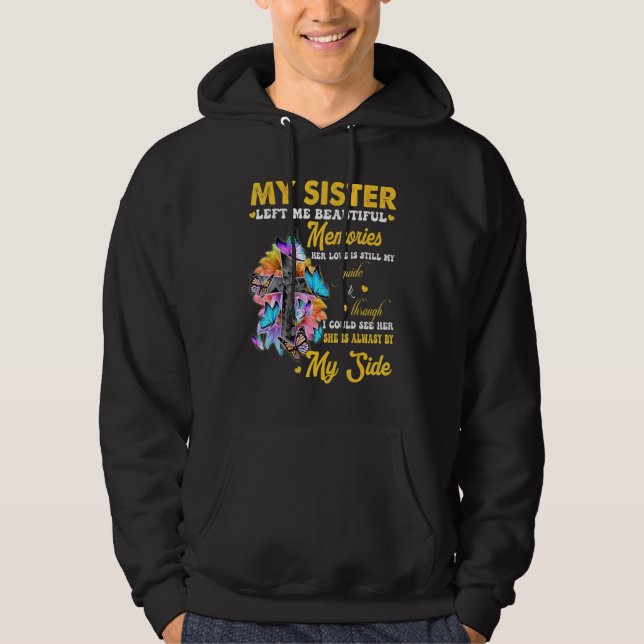 Min syster Lämnade mig vackra minnen Hennes Kärlek Hoodie (Framsida)