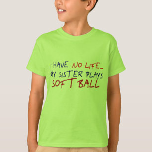 Min syster leker softball tee