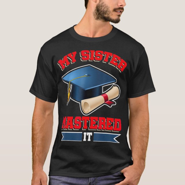 Min syster mastade den Shirt Masters Tee Student G (Framsida)