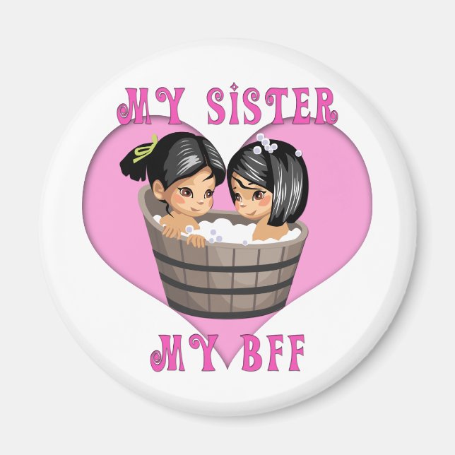 Min syster MY BFF Bath Magnet (Framsidan)