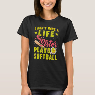 Min syster Plays Softball Baseball Sport Syskon T Shirt