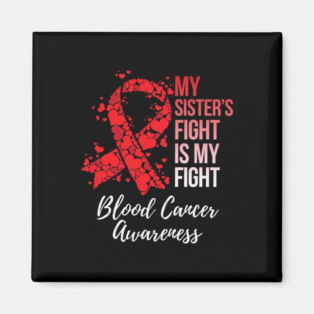 Min systers kamp är min kamp mot blodcancer magnet (Framsidan)