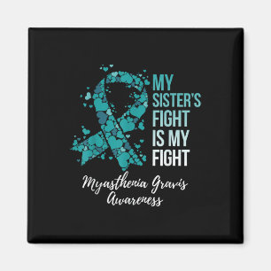 Min systers kamp är min kamp mot Myasthenia Gravis Magnet