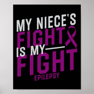 Min systers kamp är min uppmärksamhet för epilepsi poster
