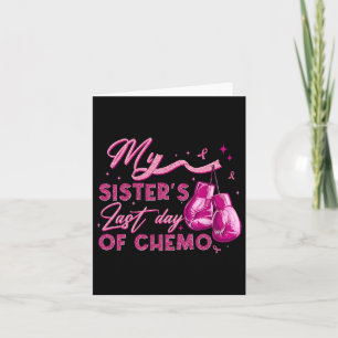 Min systers sista dag av Chemo Breast Cancer Survi Kort