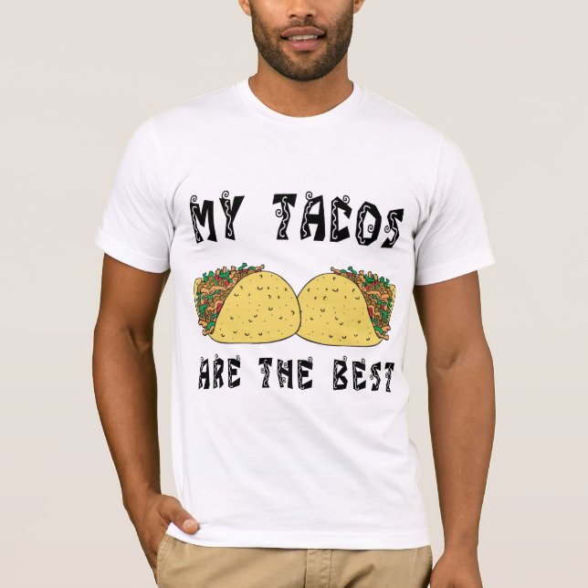 Min Tacos är det bäst T-shirt (Framsida)