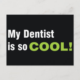 Min tandläkare är så Coola vykort
