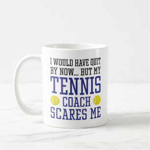 Min tennis Coach Skrämmer mig Kaffemugg