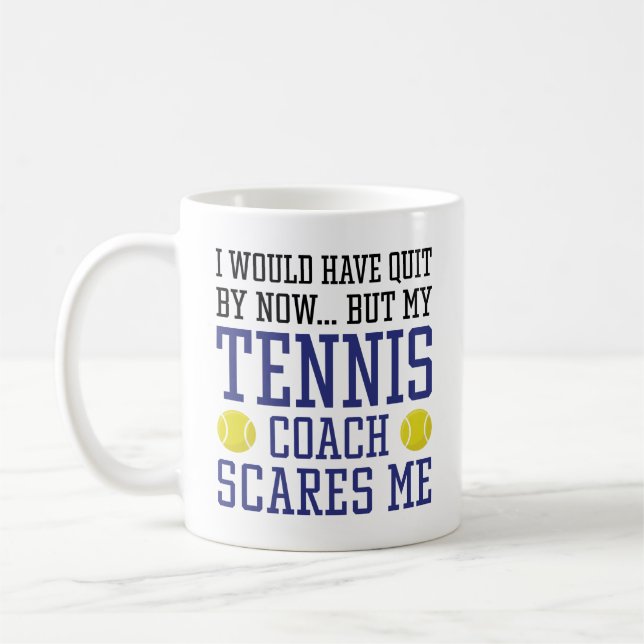 Min tennis Coach Skrämmer mig Kaffemugg (Vänster)
