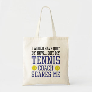 Min tennis Coach Skrämmer mig Tygkasse