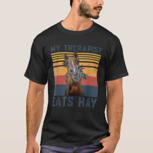 Min terapapist äter Hay Horse T Shirt