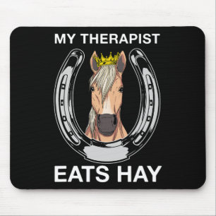 Min terapapist Eats Hay I Equestrian Älskare Musmatta