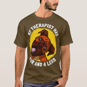Min terapapist har Päls och 4 Ben Boxer Hund T Shirt
