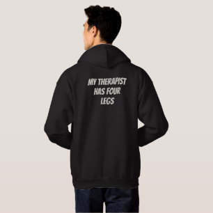 'Min terapeut har fyra ben' Fars dag rolig Hoodie
