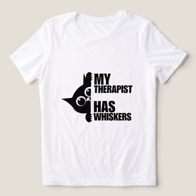 Min terapeut har morrhår Katt Humor T Shirt (Design Framsida)