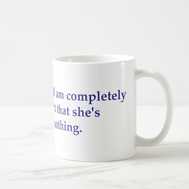 Min terapeut säger kaffemugg (Höger)