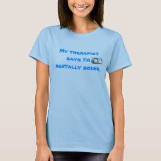 Min terapeut… tee shirt