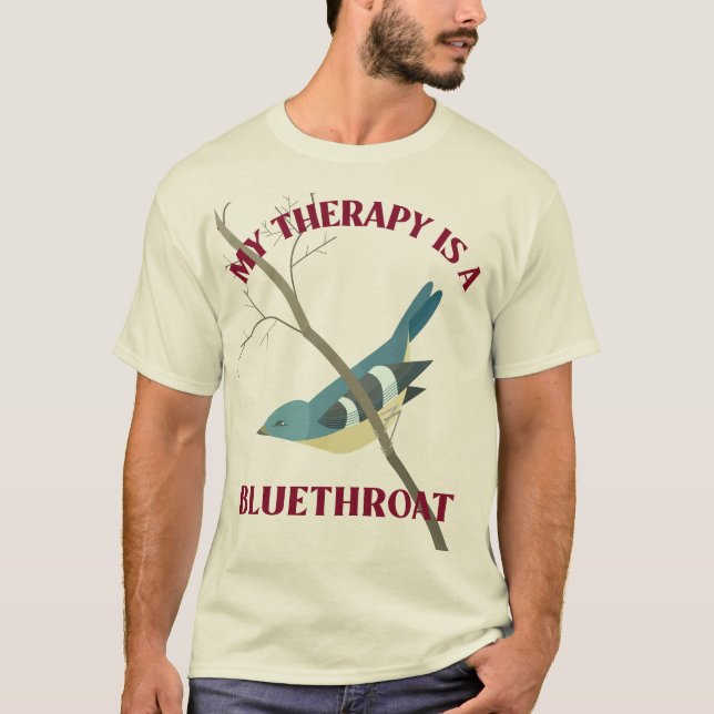 Min terapi är en Blåhake-fågelskådare T Shirt (Framsida)