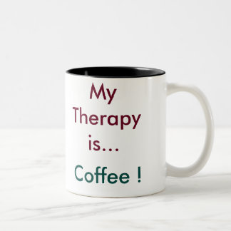 "Min terapi är kaffe" kaffe Mugg