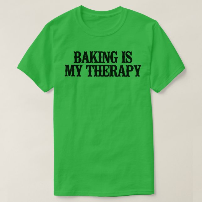 Min terapi är minimalt fungerande baking t shirt (Design framsida)