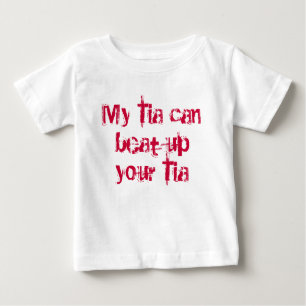 Min Tia kan slå upp din Tia T Shirt