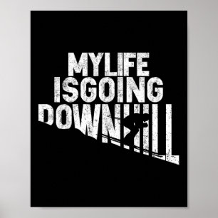 Min tillvaro går utför med entusiastisk utförsåkni poster
