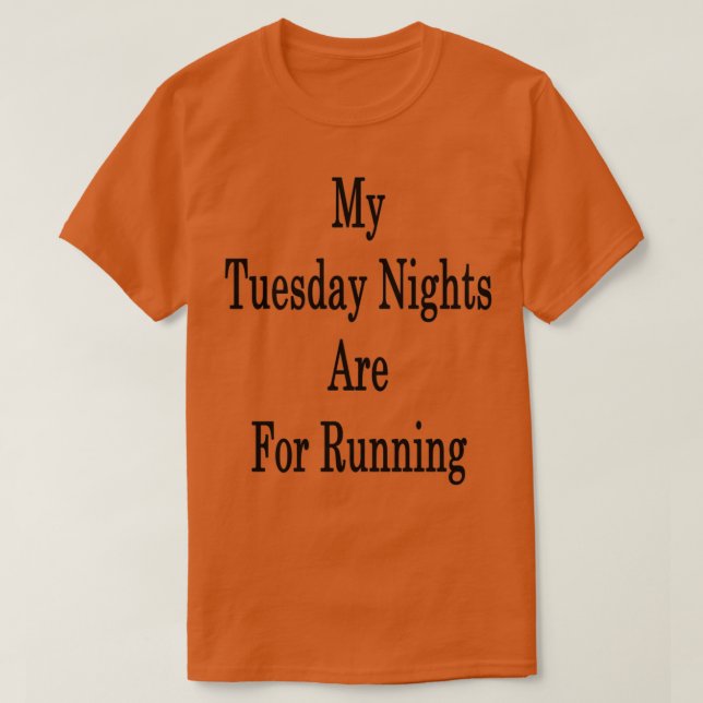 Min tisdagskväll är till för körning t shirt (Design framsida)