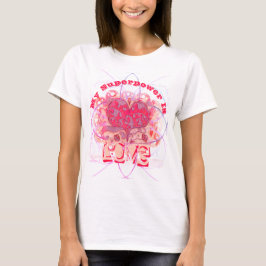 Min Toppen är Kärlek Modern Traditionell rosa T Shirt