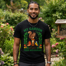 Min trädgård Deras restaurang Rollig ekorre T-Shir T Shirt