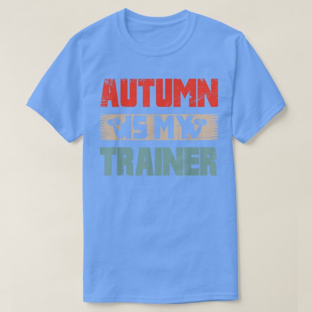 Min träningsapparat - hösten är min t shirt (Design framsida)