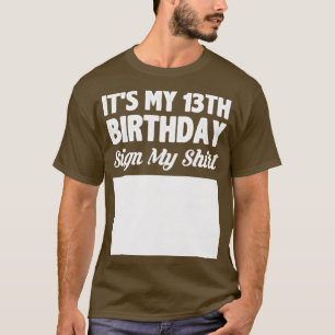 Min trettonde födelsedagstext min skjorta t shirt