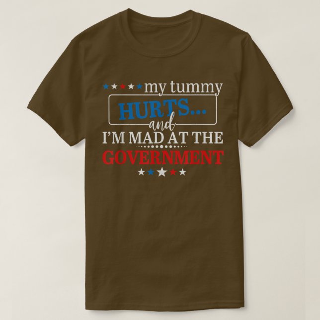 Min Tummy Ontr och jag är glad över regeringens T- T Shirt (Design framsida)