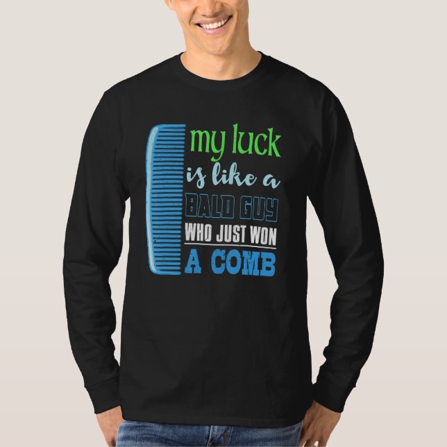 Min Tur är som en Bald-kille som vinner ett Comb S T Shirt (Framsida)