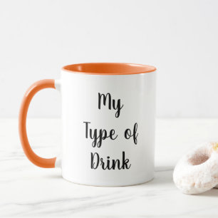 Min typ av Drink-Trendig Mugg