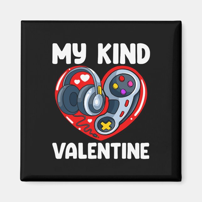 Min typ av valentin Alla hjärtans dag spelkontroll Magnet (Framsidan)
