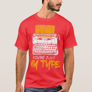 Min typ Flirty and Witty Gift T Shirt