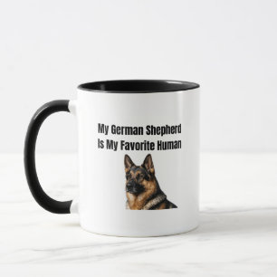 Min tyska herdehund är min favoritmänniska mugg