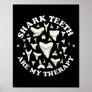 Min underbara haj Teeth är min terapidjur Fossil H Poster