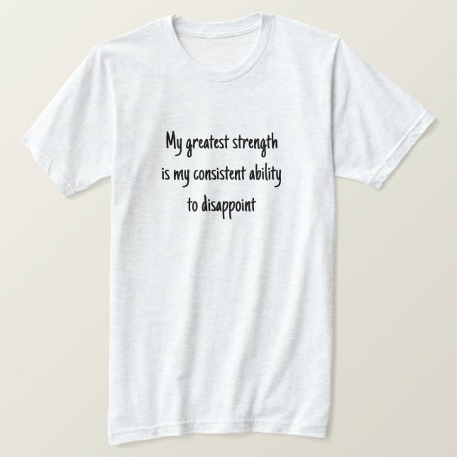 Min Underbarare styrka T-Shirt (Design framsida)