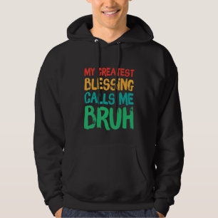 Min Underbarare välsignelse kallar mig Bruh Retro Hoodie