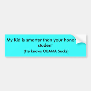 Min unge är mer smart än din hederrullstudent, bildekal