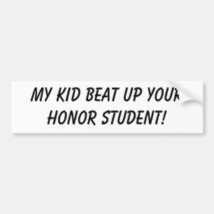 Min ungetakt upp yourhonorstudent! bildekal