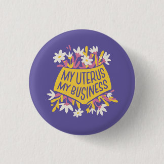 Min Uterus My Business Pro-Choice Feminist Knapp